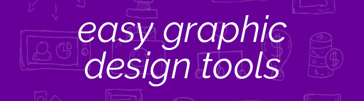 Easy graphic design tools banner image.